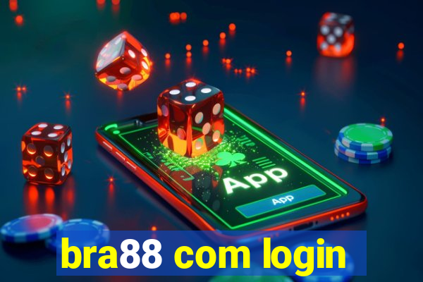 bra88 com login