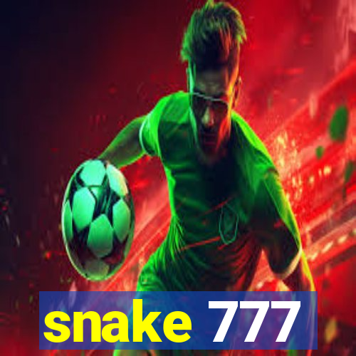 snake 777