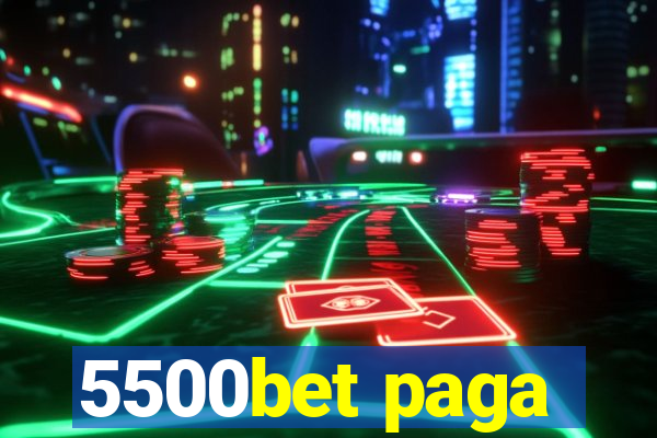 5500bet paga