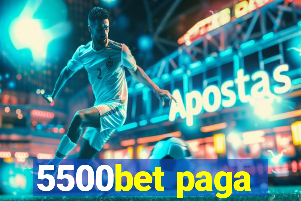 5500bet paga