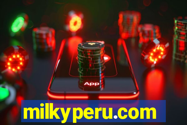 milkyperu.com