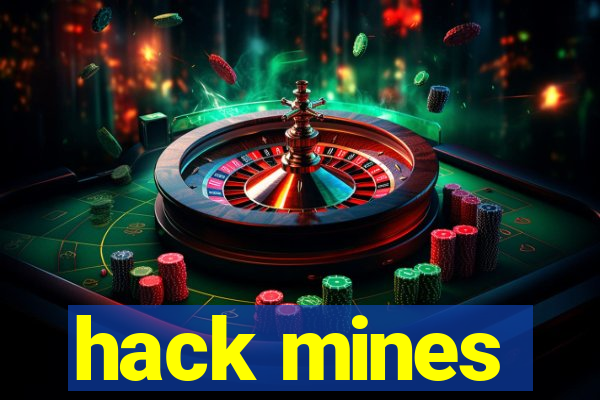 hack mines