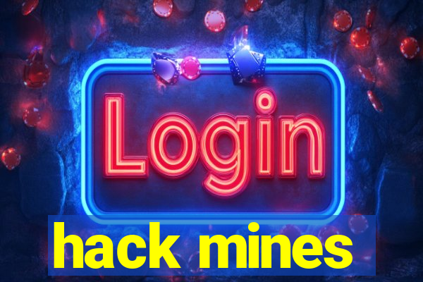 hack mines