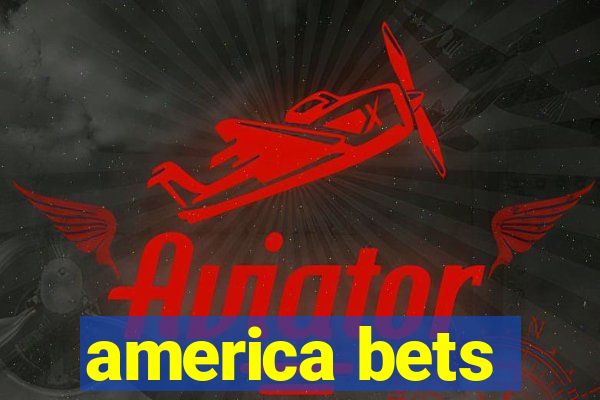 america bets