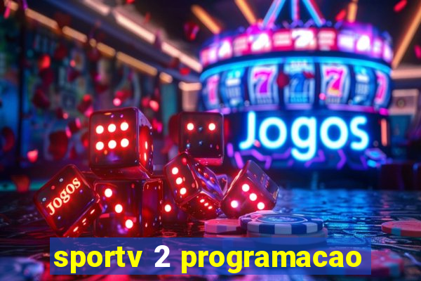 sportv 2 programacao