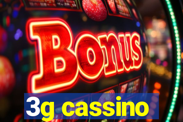 3g cassino