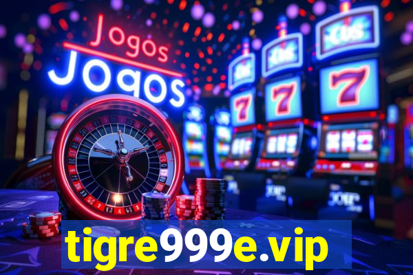 tigre999e.vip