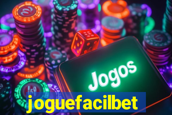 joguefacilbet