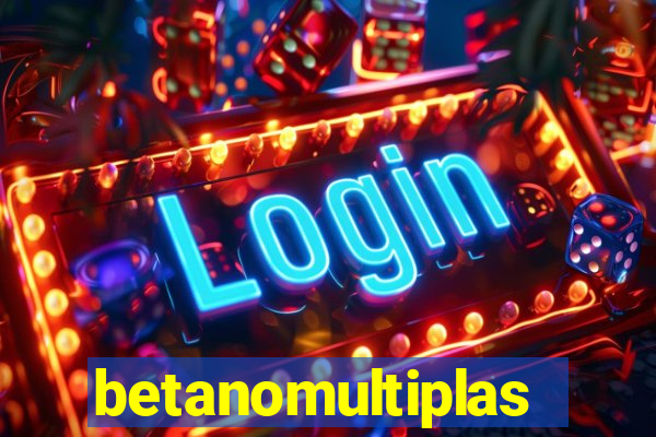 betanomultiplas