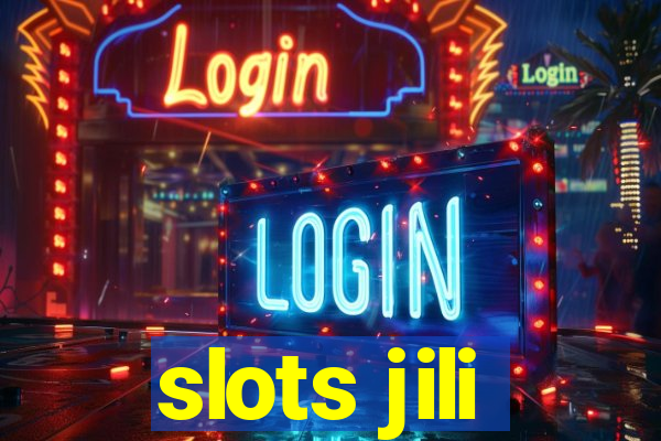 slots jili