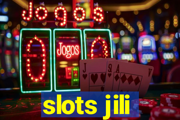 slots jili