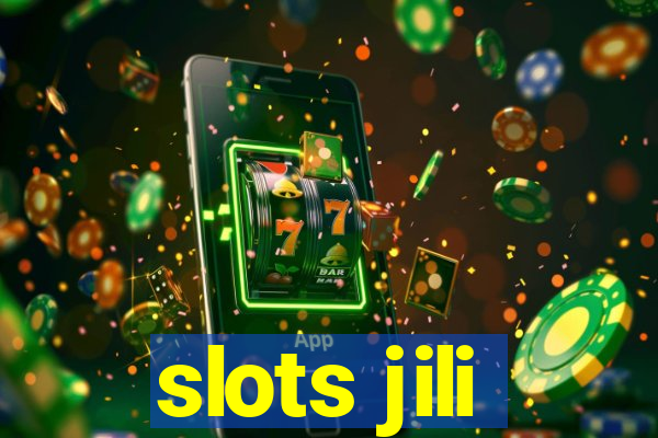 slots jili