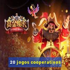 20 jogos cooperativos