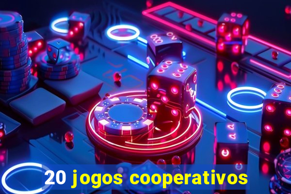 20 jogos cooperativos