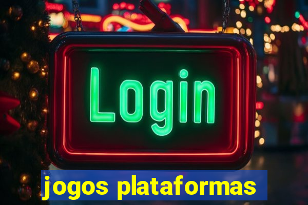 jogos plataformas