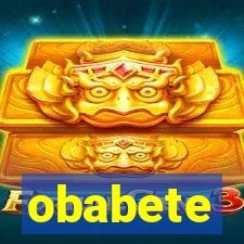 obabete