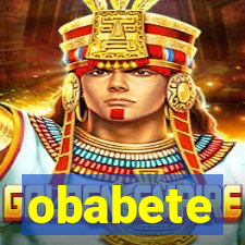 obabete