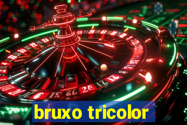 bruxo tricolor