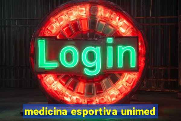 medicina esportiva unimed