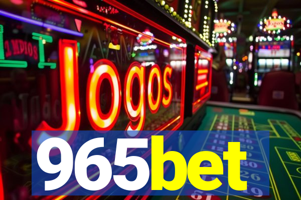 965bet