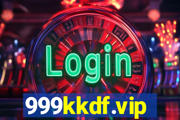 999kkdf.vip