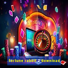 fortune rabbit 2 download