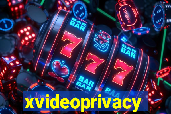 xvideoprivacy