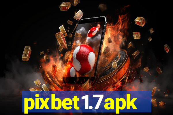 pixbet1.7apk