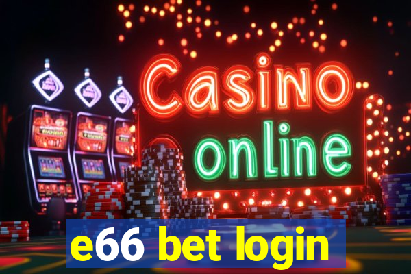 e66 bet login