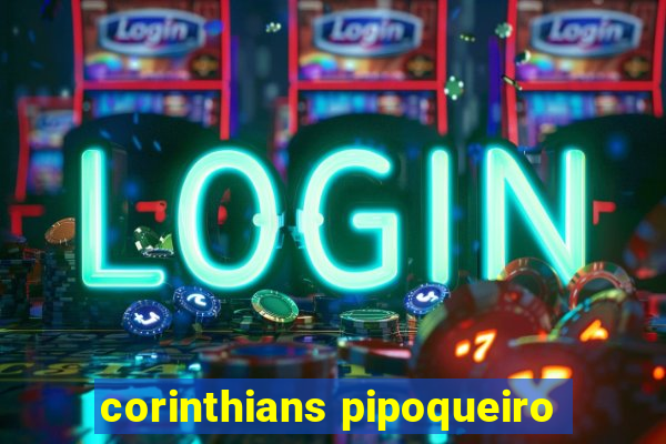 corinthians pipoqueiro