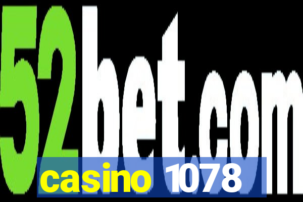 casino 1078