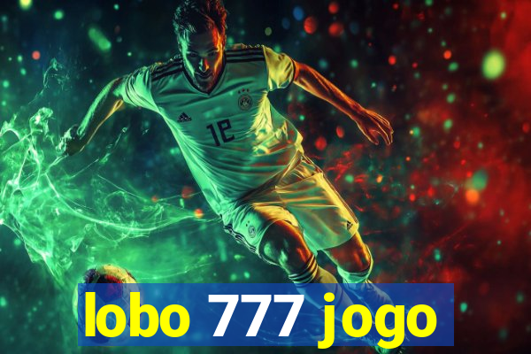 lobo 777 jogo