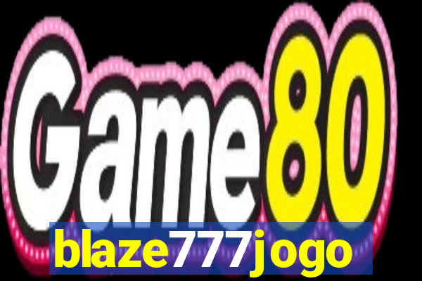 blaze777jogo