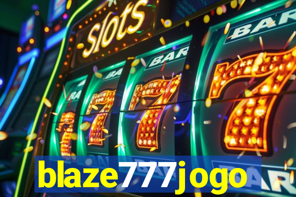 blaze777jogo