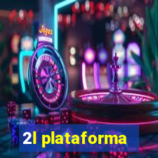 2l plataforma