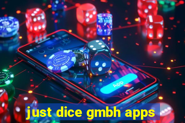 just dice gmbh apps