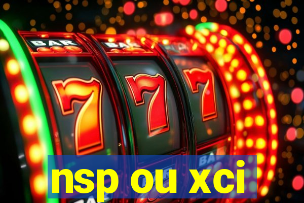 nsp ou xci