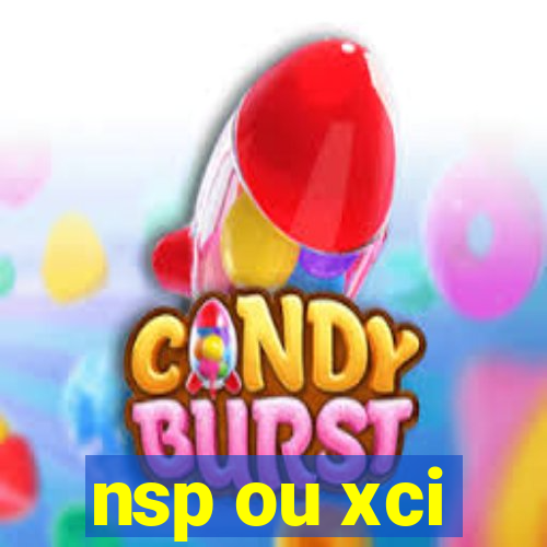 nsp ou xci