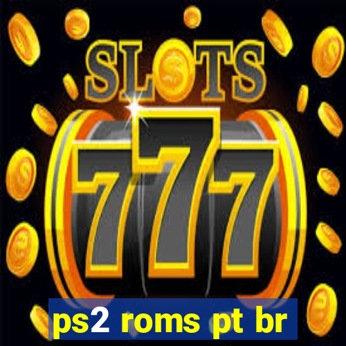 ps2 roms pt br