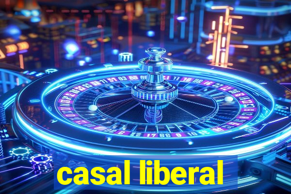 casal liberal