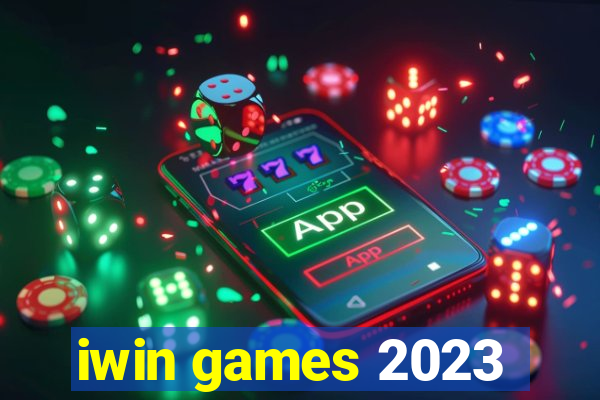 iwin games 2023