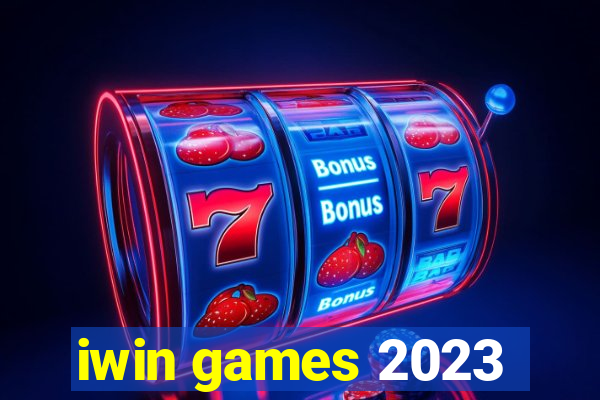 iwin games 2023