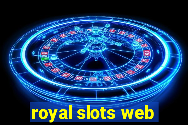 royal slots web