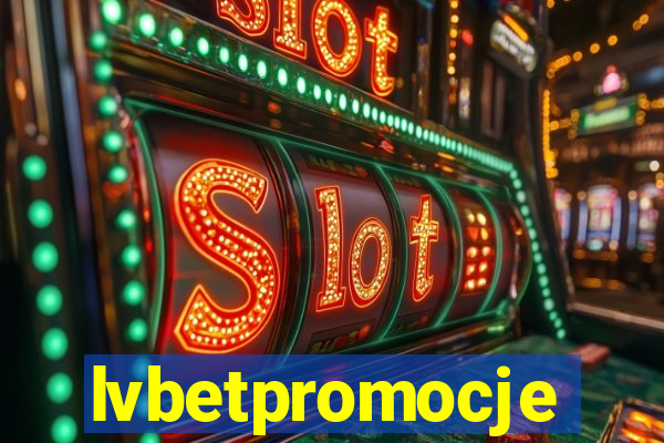 lvbetpromocje