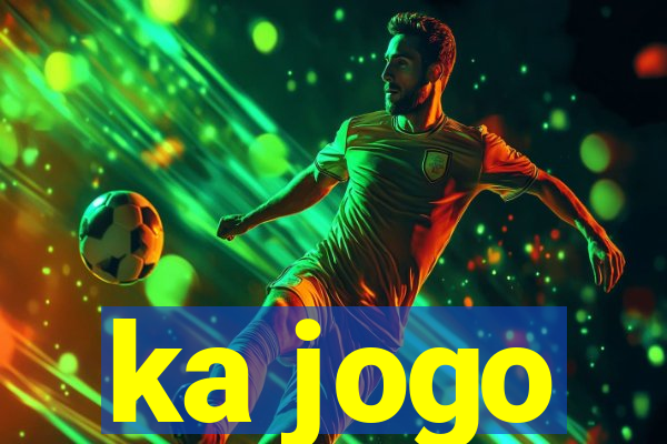 ka jogo