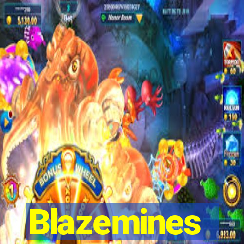 Blazemines