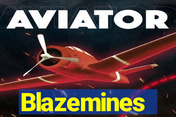 Blazemines