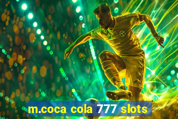 m.coca cola 777 slots