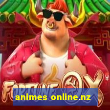 animes online.nz