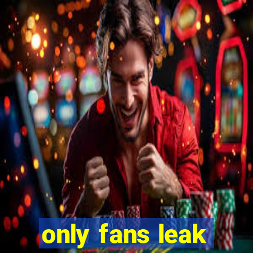 only fans leak